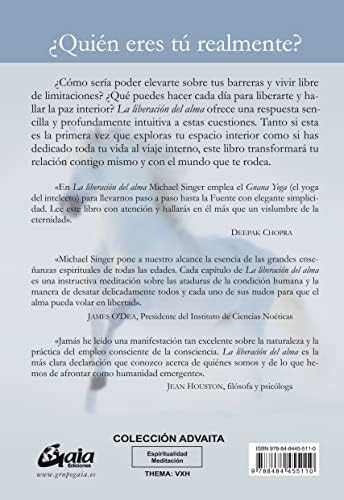La liberación del alma: El viaje más allá de ti (Spanish Edition) by Michael A. Singer