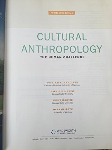 Cultural Anthropology: The Human Challenge by William A. Haviland