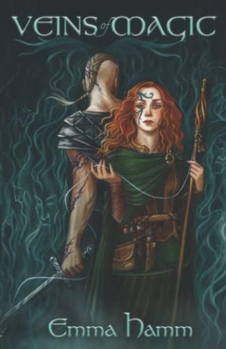Veins of Magic: A Beauty and the Beast Retelling (The Otherworld) by Emma Hamm