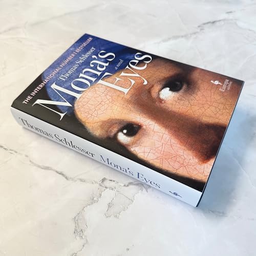 Mona's Eyes: A Novel by Thomas Schlesser