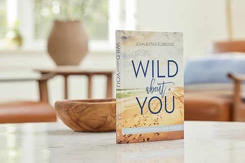 Wild About You: A 60-Day Devotional for Couples (60 Daily Devotions) by John Eldredge