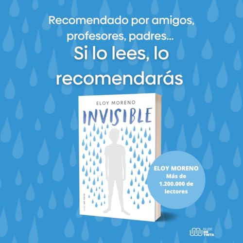 Invisible / Invisible (Spanish Edition) by Eloy Moreno