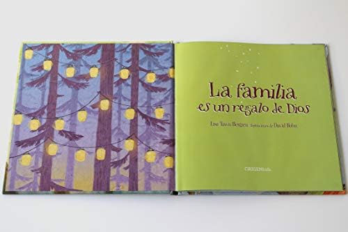 La familia es un regalo de Dios / God Gave Us Family: Libros para niños (Spanish Edition) by Lisa Tawn Bergren