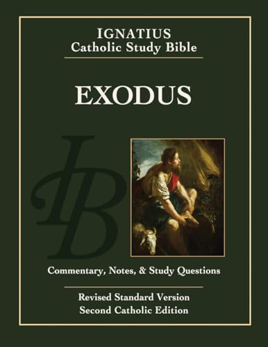 Exodus (Ignatius Catholic Study Bible) by Scott Hahn
