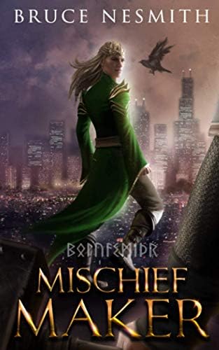 Mischief Maker: Norse Mythology Reimagined (Loki Redeemed) by Bruce Nesmith