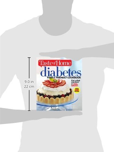 Taste of Home Diabetes Family Friendly Cookbook: Eat What You Love and Feel Great! (Taste of Home Heathy Cooking) by Editors of Taste of Home