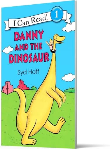 Danny and the Dinosaur: A Classic Funny Adventure with a Talking Dinosaur for Children (Ages 4–8) by Syd Hoff