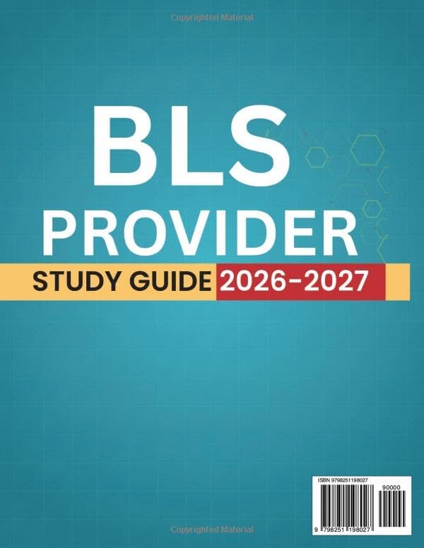 BLS Provider Study Guide 2026-2027: Master Basic Life Support Certification with 1500 Practice Questions, AHA Guidelines, and Complete Exam Preparation by Robert S. Zhen