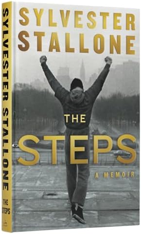 The Steps: A Memoir by Sylvester Stallone