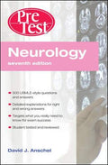 Neurology PreTest Self-Assessment & Review, Seventh Edition (PreTest Clinical Medicine) by David Anschel