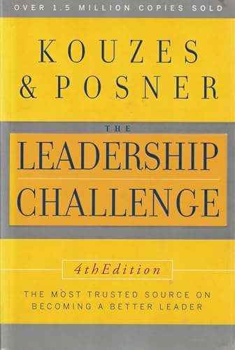 The Leadership Challenge, 4th Edition by James M. Kouzes