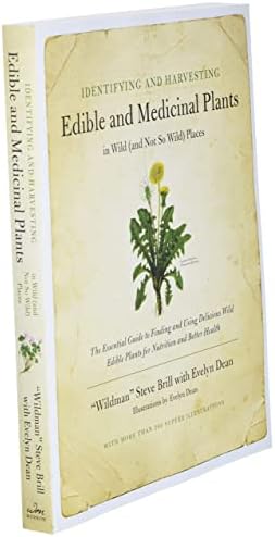Identifying and Harvesting Edible and Medicinal Plants in Wild (and Not So Wild) Places by Steve Brill