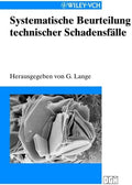 Systematische Beurteilung technischer Schadensfälle (German Edition) by Günter Lange