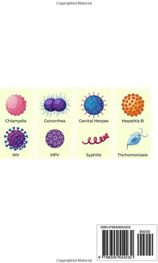 CURE TO SEXUALLY TRANSMITTED INFECTIONS (STIS): How to Recognize, Treat, and Prevent Sexually Transmitted Infections and Diseases for Sexual Health Maintenance: Gonorrhea, Chlamydia, Syphilis, HIV, by Dr. Arthur Myles