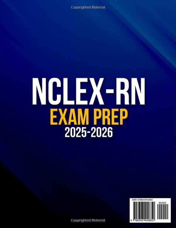 NEXT GENERATION NCLEX-RN EXAM PREP 2025: NCLEX-RN Exam Prep: The Most Complete Guide to Passing the Exam on Your First Try | Includes 10 Full-Length Practice Tests by Victoria Hart
