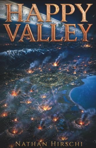 Happy Valley by Nathan Hirschi