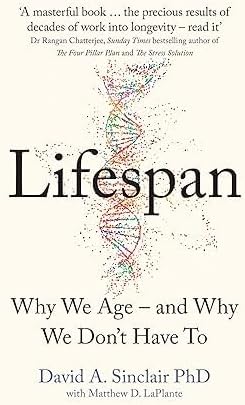 Outlive The Science and Art of Longevity By Peter Attia, Bill Gifford & Lifespan Why We Age and Why We Don’t Have To By Dr David A. Sinclair 2 Books Collection Set by Bill Gifford Peter Attia