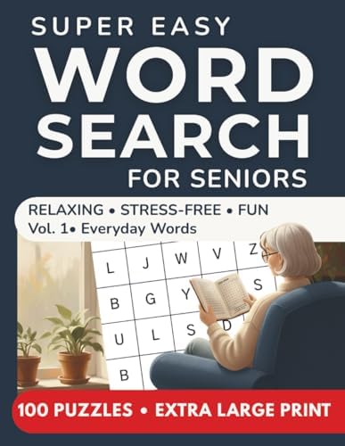 Super Easy Extra Large Print Word Search for Seniors: Vol. 1 – Everyday Words: Relaxing Puzzle Book for Seniors and Families | Fun Brain Games for Memory, Focus, and Calm (Large Print Books) by The Meadow Shelf