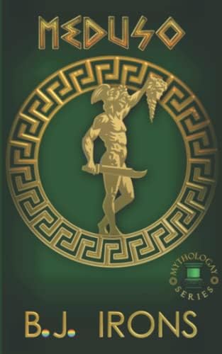 Meduso: A Greek Mythology Gay Retelling (Book 1 of the Mythologay Series) by B.J. Irons