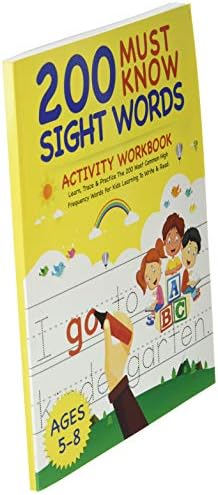 200 Must Know Sight Words Activity Workbook: Learn, Trace & Practice The 200 Most Common High Frequency Words For Kids Learning To Write & Read. | Ages 5-8 by Smart Kids Notebooks