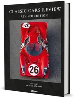 Classic Cars Review: Revised Edition by Michael Görmann