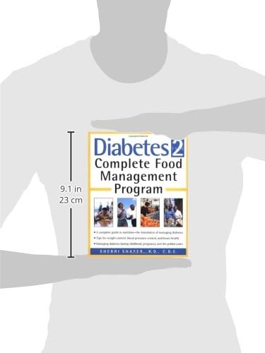 Diabetes Type 2: Complete Food Management Program by Sherri Shafer