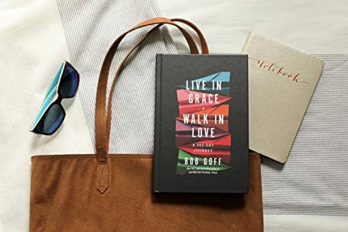 Live in Grace, Walk in Love: A 365-Day Journey (A 365-Day Devotional) – The Perfect Christian Graduation Gift to Celebrate Your Grad by Bob Goff