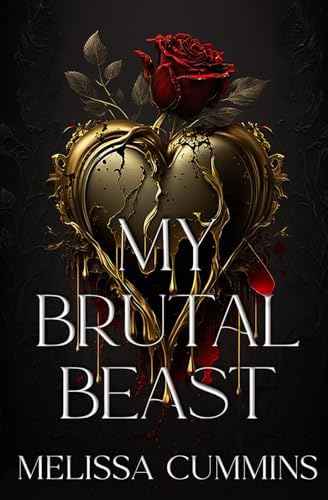 My Brutal Beast (Claimed by Beasts) by Melissa Cummins