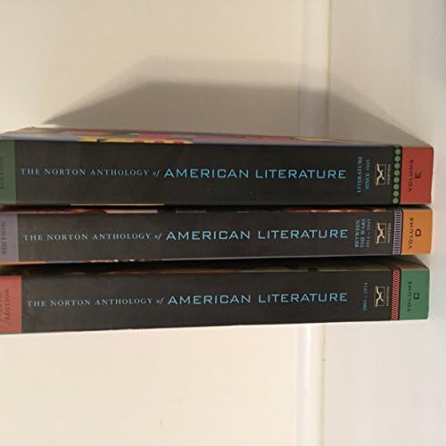 The Norton Anthology of American Literature: Volumes C ,D, E (Norton Anthology) by Nina Baym