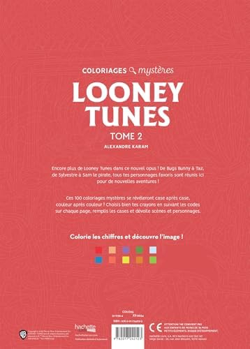 Coloriages mystères - Looney Tunes T2 by Alexandre Karam
