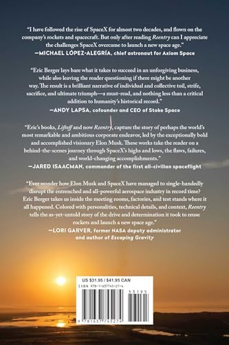 Reentry: SpaceX, Elon Musk, and the Reusable Rockets that Launched a Second Space Age by Eric Berger