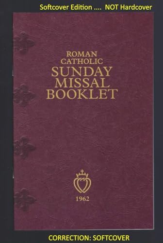 Roman Catholic Sunday Missal Booklet - 1962, Tridentine Rite by Sylvester Juergens