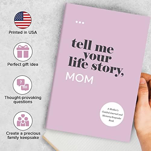 Tell Me Your Life Story, Mom: A Mother’s Guided Journal and Memory Keepsake Book (Tell Me Your Life Story® Series Books) by Questions About Me