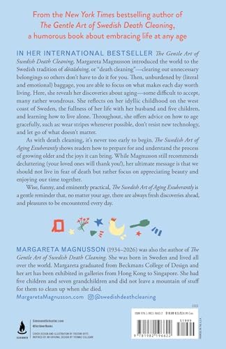The Swedish Art of Aging Exuberantly: Life Wisdom from Someone Who Will (Probably) Die Before You (The Swedish Art of Living & Dying Series) by Margareta Magnusson