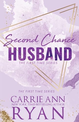 Second Chance Husband - Special Edition (Falling for the Cassidy Brothers - Special Editions) by Carrie Ann Ryan
