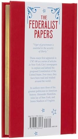The Federalist Papers: The Ideas that Forged the American Constitution (Arcturus Ornate Classics) by Alexander Hamilton