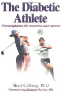 The Diabetic Athlete by Sheri Colberg
