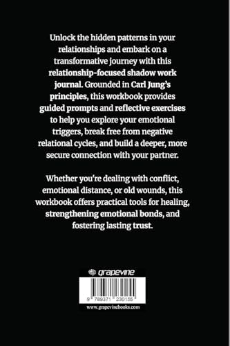 Carl Jung-Based Shadow Work Journal and Workbook for Relationships: Guided Prompts for Building Secure Attachment, Breaking Negative Relationship Patterns, and Nurturing a Healthier Love by Adeleine Voss