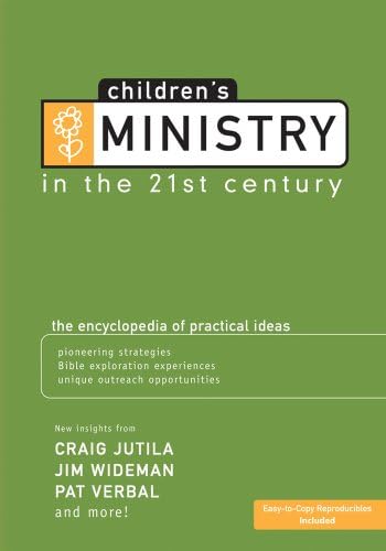 Children's Ministry in the 21st Century by Group Publishing