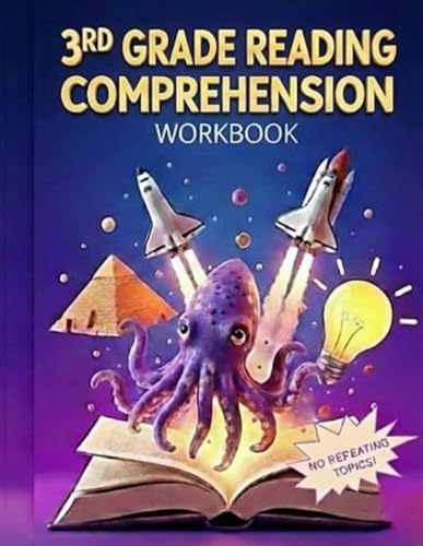 3rd Grade Reading Comprehension Workbook: 100 Unique Daily Reading Passages with Questions for Critical Thinking and Inference by D.A. Marshall