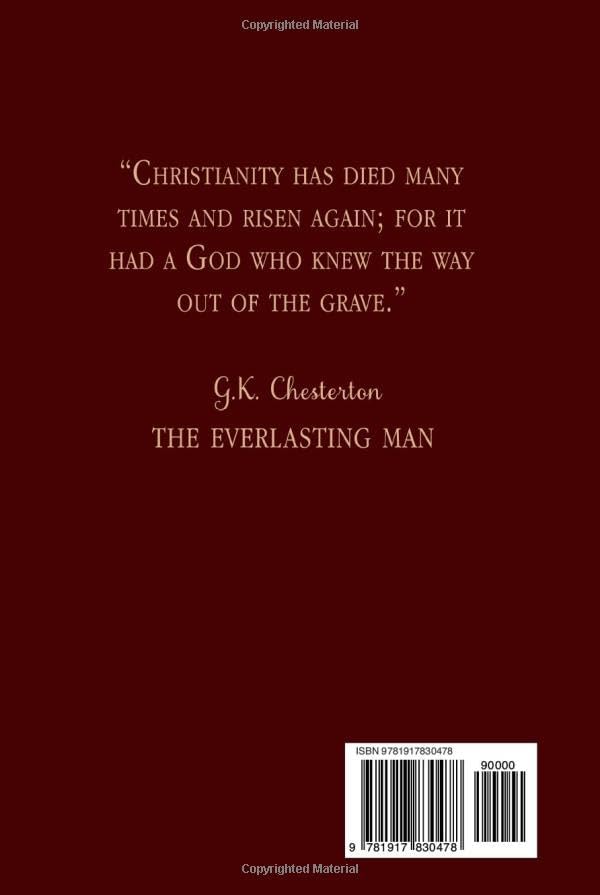 The Everlasting Man: One of the 10 Books that Most Influenced C.S. Lewis! (#2) by G.K. Chesterton