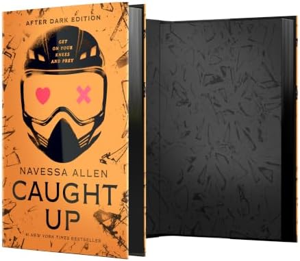 Caught Up (Collector's Edition) (Into Darkness Series) by Navessa Allen
