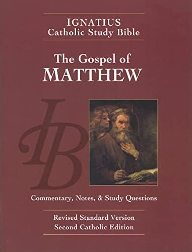 The Gospel According to Matthew (Ignatius Catholic Study Bible) by Scott Hahn