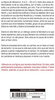 Sobre la vida feliz. Sobre la brevedad de la vida (Textos clásicos) (Spanish Edition) by Séneca