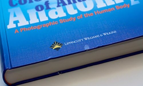 Color Atlas of Anatomy: A Photographic Study of the Human Body by Johannes W. Rohen