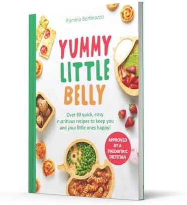 Yummy Little Belly: Over 80 quick, easy and nutritious recipes to keep you and your little ones happy! by Romina Bertinazzo