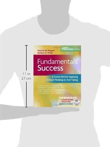 Fundamentals Success: A Course Review Applying Critical Thinking to Test Taking, Second edition (Davis's Success): Two Books in One With Bonus CD-ROM by Patricia M. Nugent RN MA MS EdD