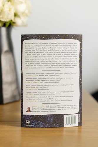 Thinning the Veil: Encountering Jesus Christ in the Book of Revelation by Shane Joseph Wood