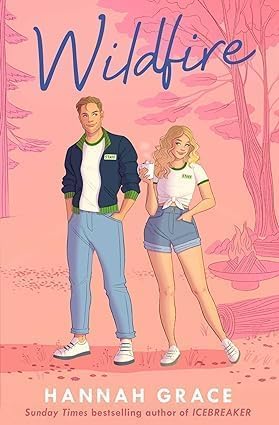 The Maple Hills Hannah Grace 2 Books Collection Set (Icebreaker, Wildfire) by Hannah Grace