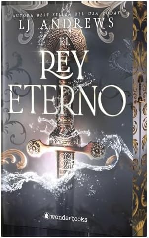 El rey eterno (edición especial limitada con cantos pintados): El best seller internacional de romantasy épica con piratas, hadas y reinos oscuros by LJ Andrews